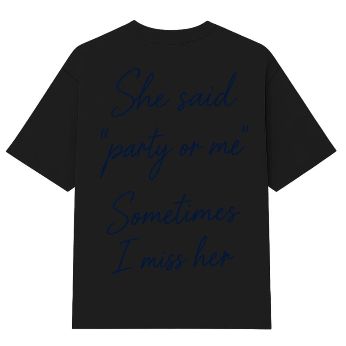SOMETIME T-SHIRT