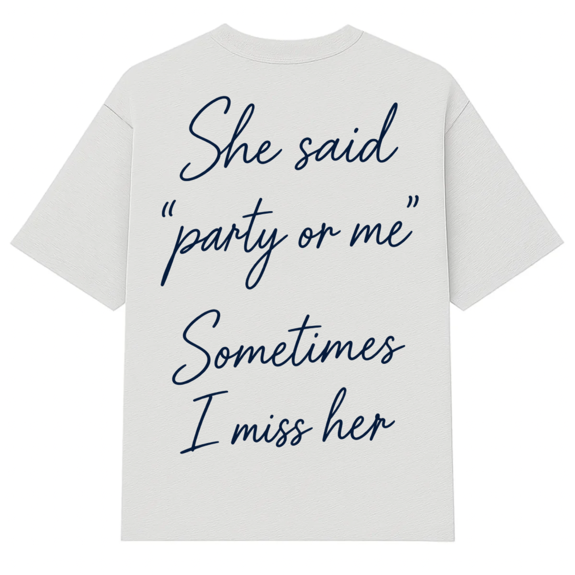SOMETIME T-SHIRT