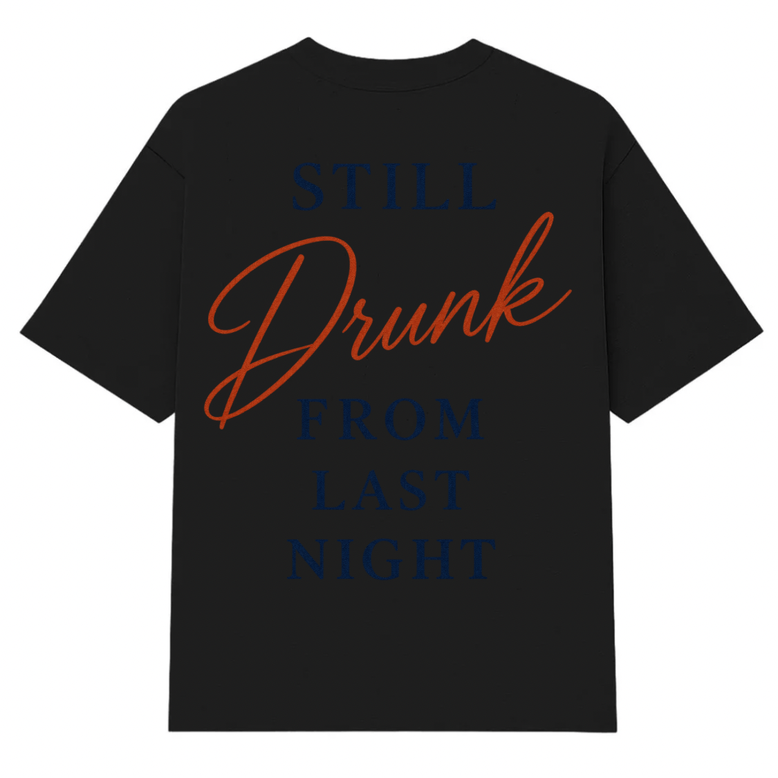 LAST NIGHT T-SHIRT